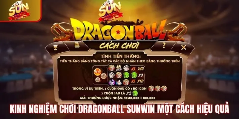 Kinh nghiệm chơi DragonBall Sunwin một cách hiệu quả